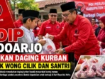 PDIP Sidoarjo Salurkan Kurban untuk Warga dan Santri