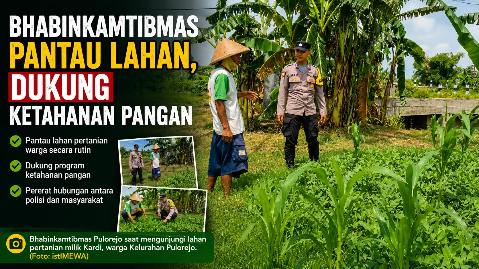Bhabinkamtibmas Pantau Lahan, Dukung Ketahanan Pangan