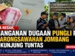Dugaan Pungli PTSL Barongsawahan Belum Temui Kejelasan