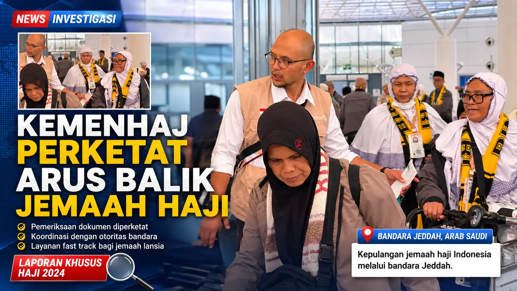 Kemenhaj Perketat Arus Balik Jemaah Haji
