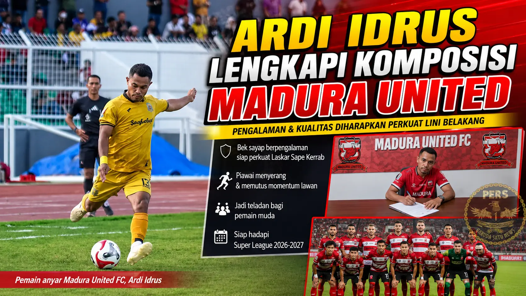 Ardi Idrus Lengkapi Komposisi Madura United