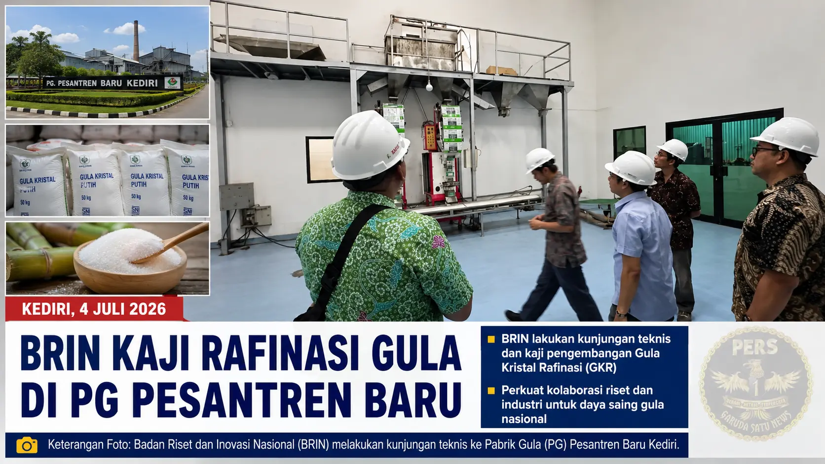 BRIN Kaji Rafinasi Gula di PG Pesantren Baruu