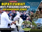 Bupati Fawait Soroti Paradoks Kampus dan Kemiskinan Jembeer Bupati Fawait Soroti Paradoks Kampus dan Kemiskinan Jembeer