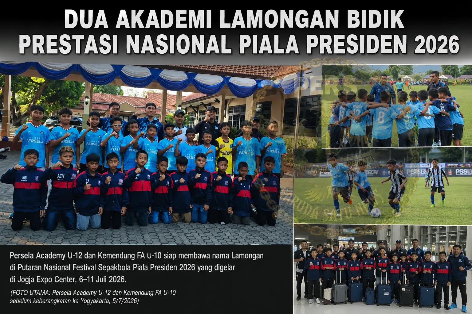 Dua Akademi Lamongan Bidik Prestasi Nasional Piala Presideen 2026