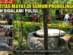 Identitas Mayat di Sumur Probolinggo Masih Didalami Polisi Identitas Mayat di Sumur Probolinggo Masih Didalami Polisi