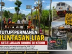 KAI Tutup Permanen Perlintasan Liar Pasca Kecelakaan Dhoho
