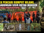 Kakek Pencari Rumput Hilang, Tim Gabungan Sisir Hutan Wangun Kakek Pencari Rumput Hilang, Tim Gabungan Sisir Hutan Wangun
