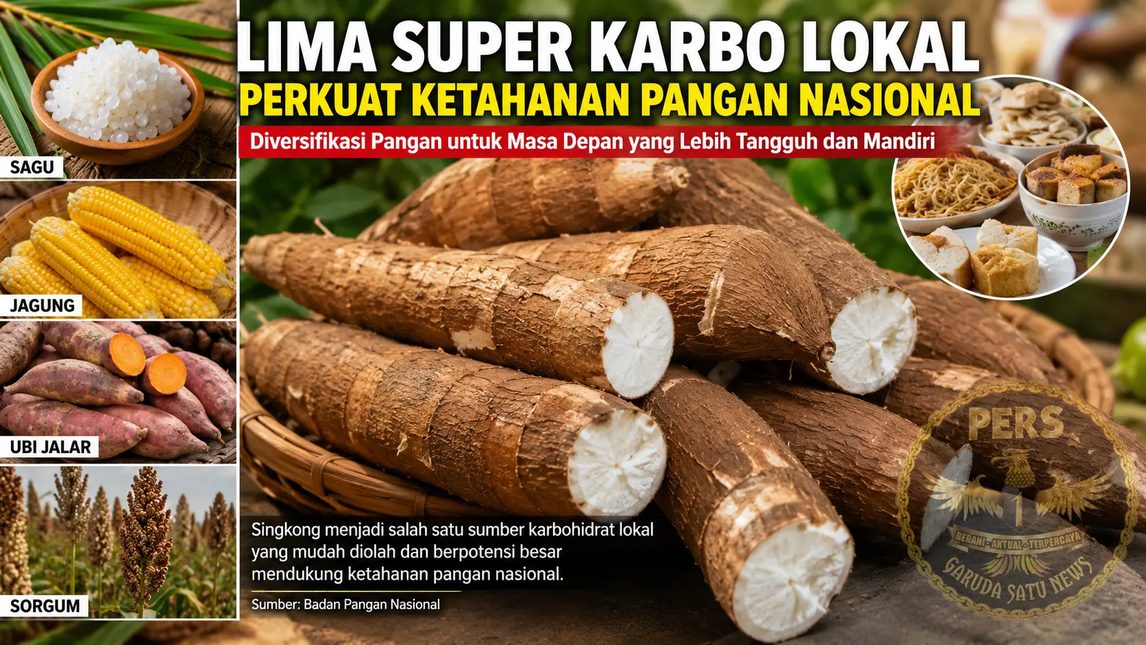 Lima Super Karbo Lokal Perkuat Ketahanan Pangan Nasionaal