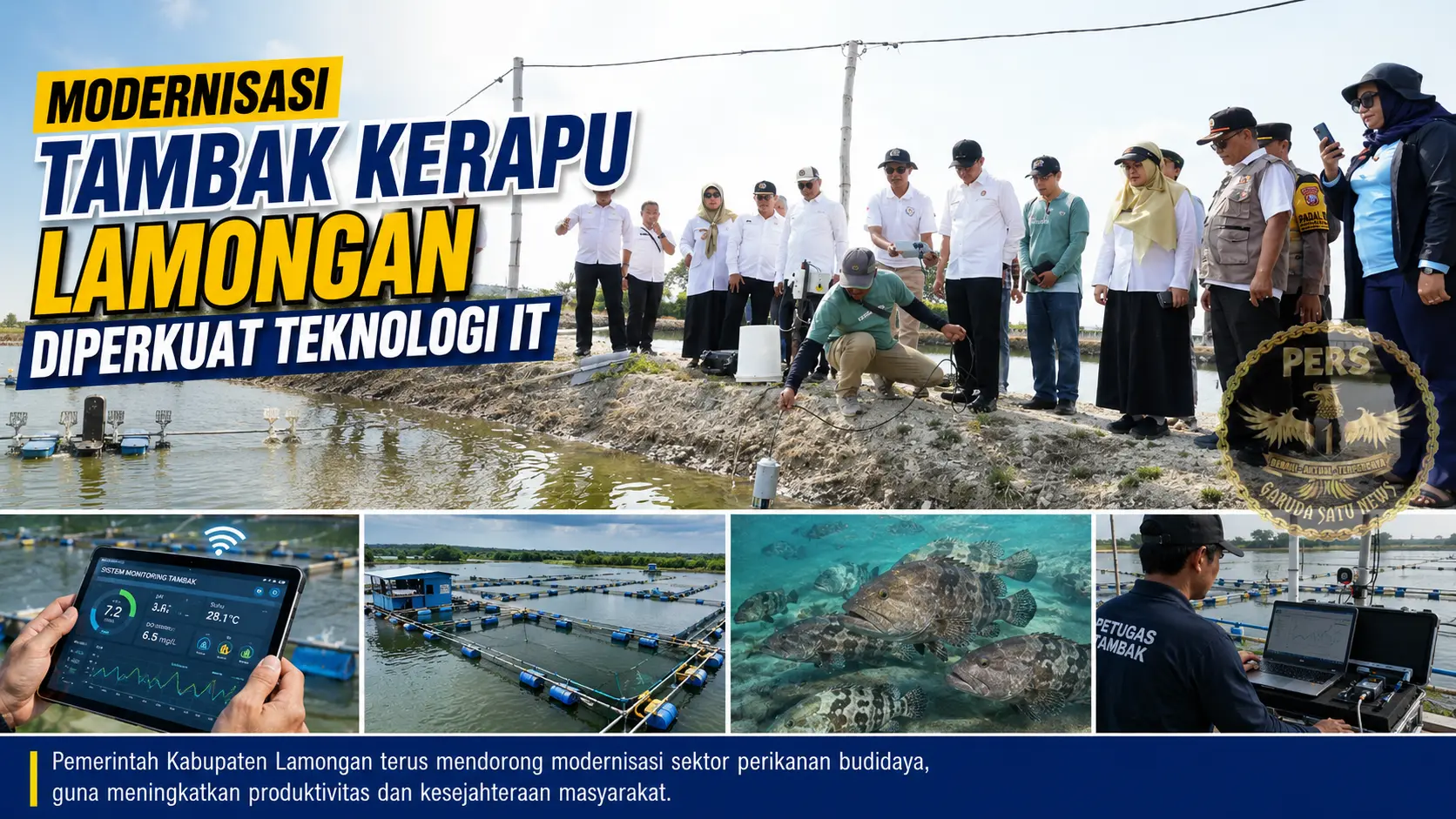 Modernisasi Tambak Kerapu Lamongan Diperkuat Teknologi IoT