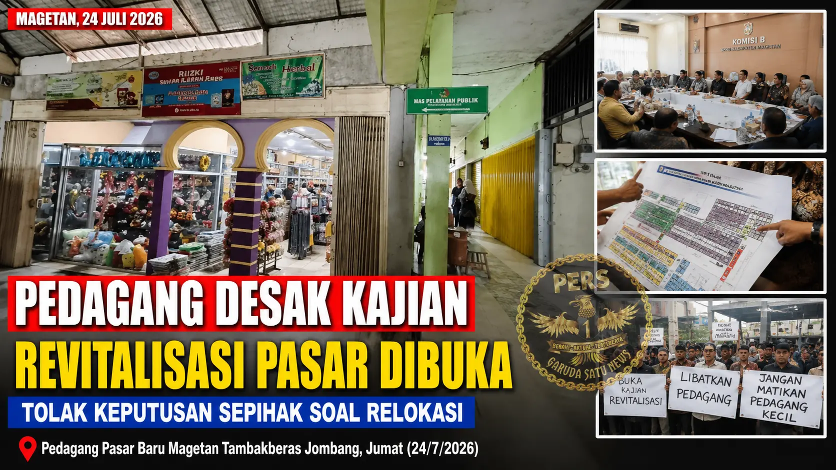 Pedagang Desak Kajian Revitalisasi Pasar Dibuka