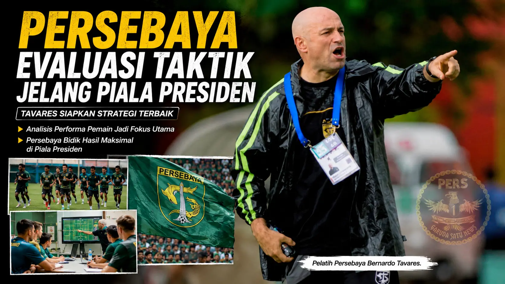Persebaya Evaluasi Taktik Jelang Piala Presiden