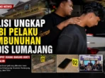 Polisi Ungkap Alibi Pelaku Pembunuhan Gadis Lumajaang