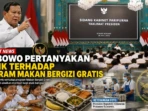 Prabowo Pertanyakan Kritik terhadap Program Makan Bergizi Gratiis Prabowo Pertanyakan Kritik terhadap Program Makan Bergizi Gratiis