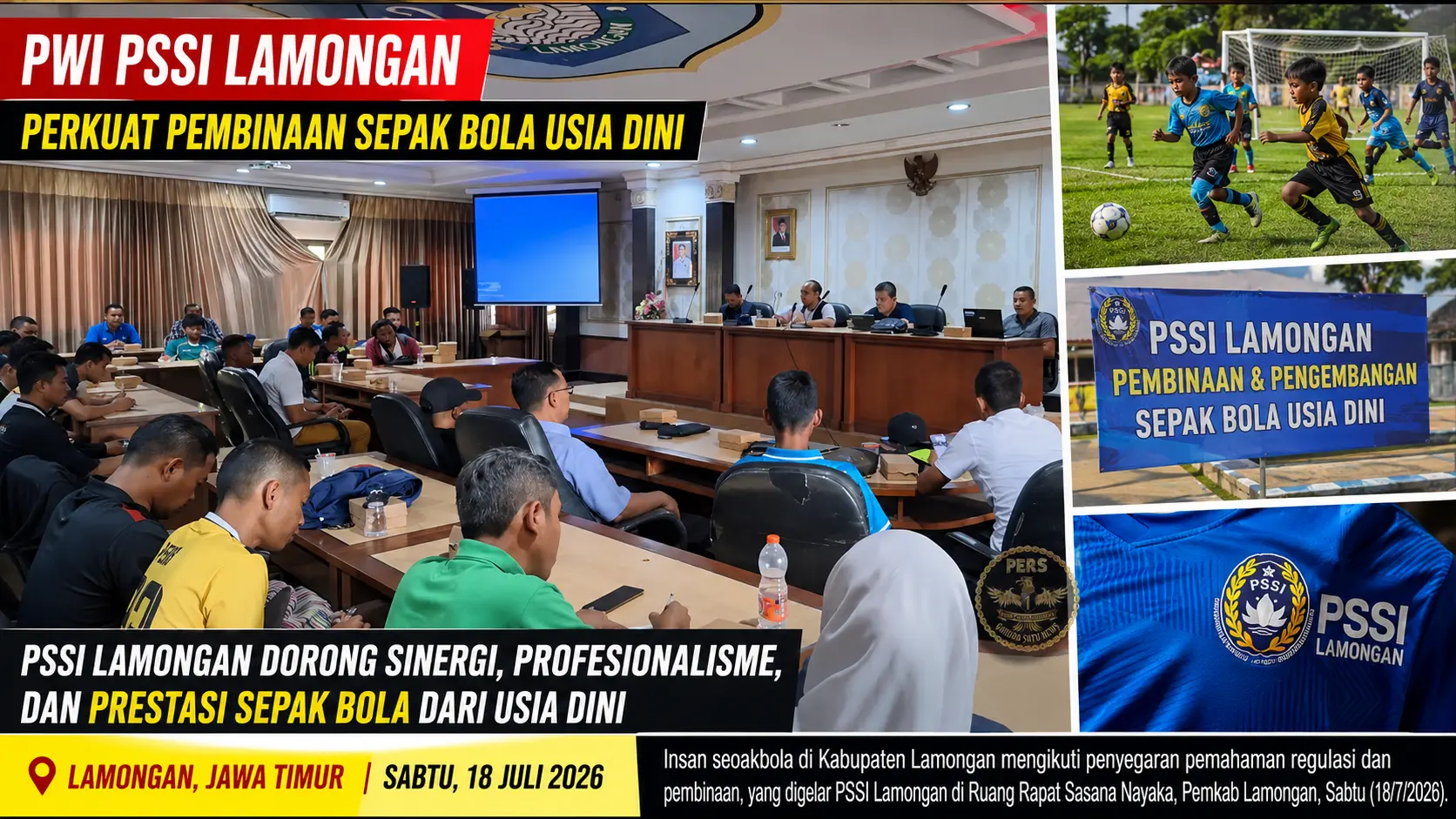 PSSI Lamongan Perkuat Pembinaan Sepak Bola Usia Dini