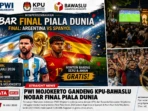 PWI Mojokerto Gandeng KPU-Bawaslu Nobar Final Piala Dunia PWI Mojokerto Gandeng KPU-Bawaslu Nobar Final Piala Dunia