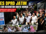 Reses DPRD Jatim Dorong Cek Kesehatan Gratis Warga Reses DPRD Jatim Dorong Cek Kesehatan Gratis Warga