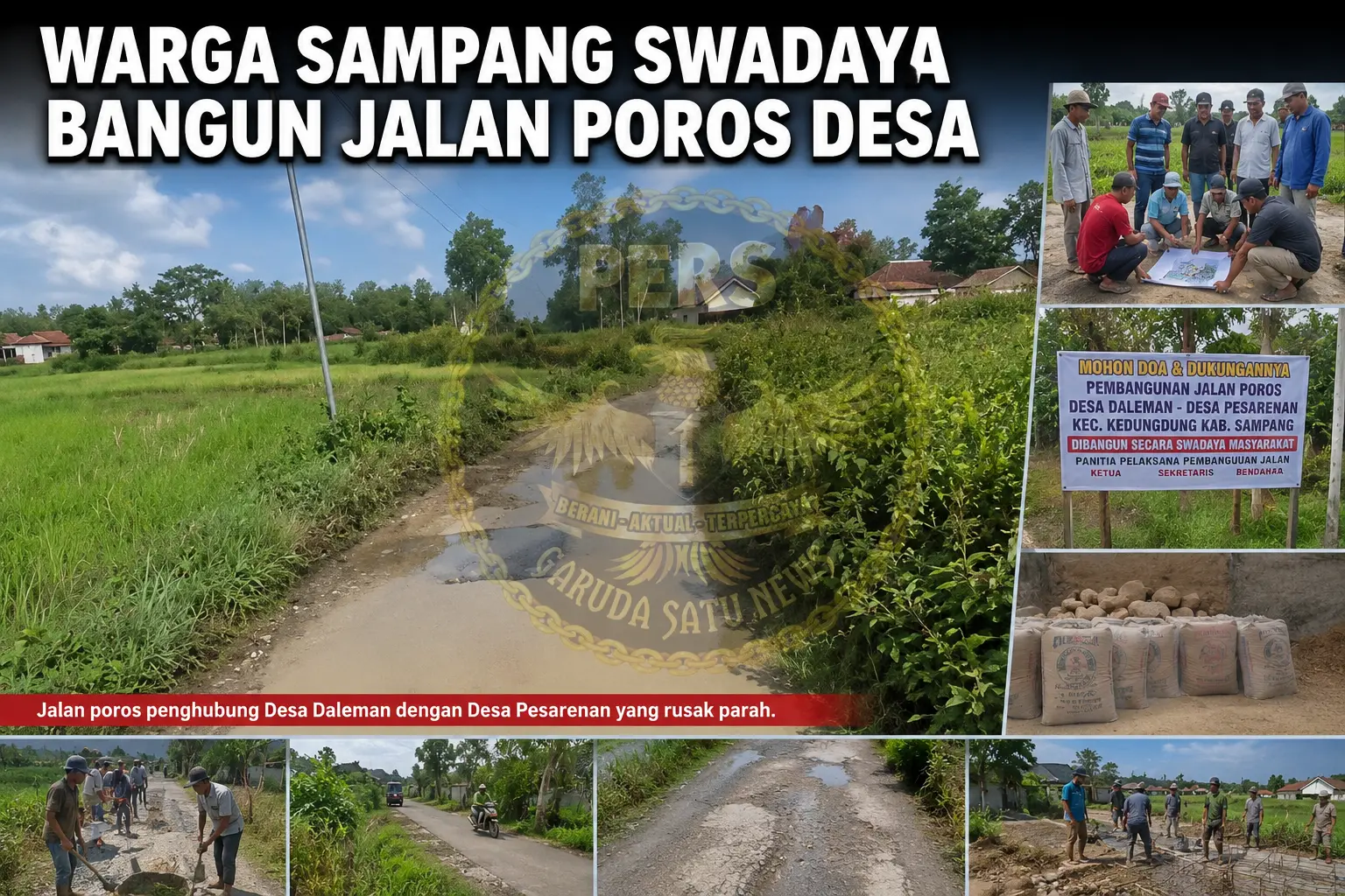 Warga Sampang Swadaya Bangun Jalan Poros Desaa