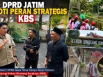 DPRD Jatim Soroti Peran Strategis KBS