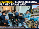 DPRD Sumenep Soroti Absennya Kepala OPD Bahas APBD