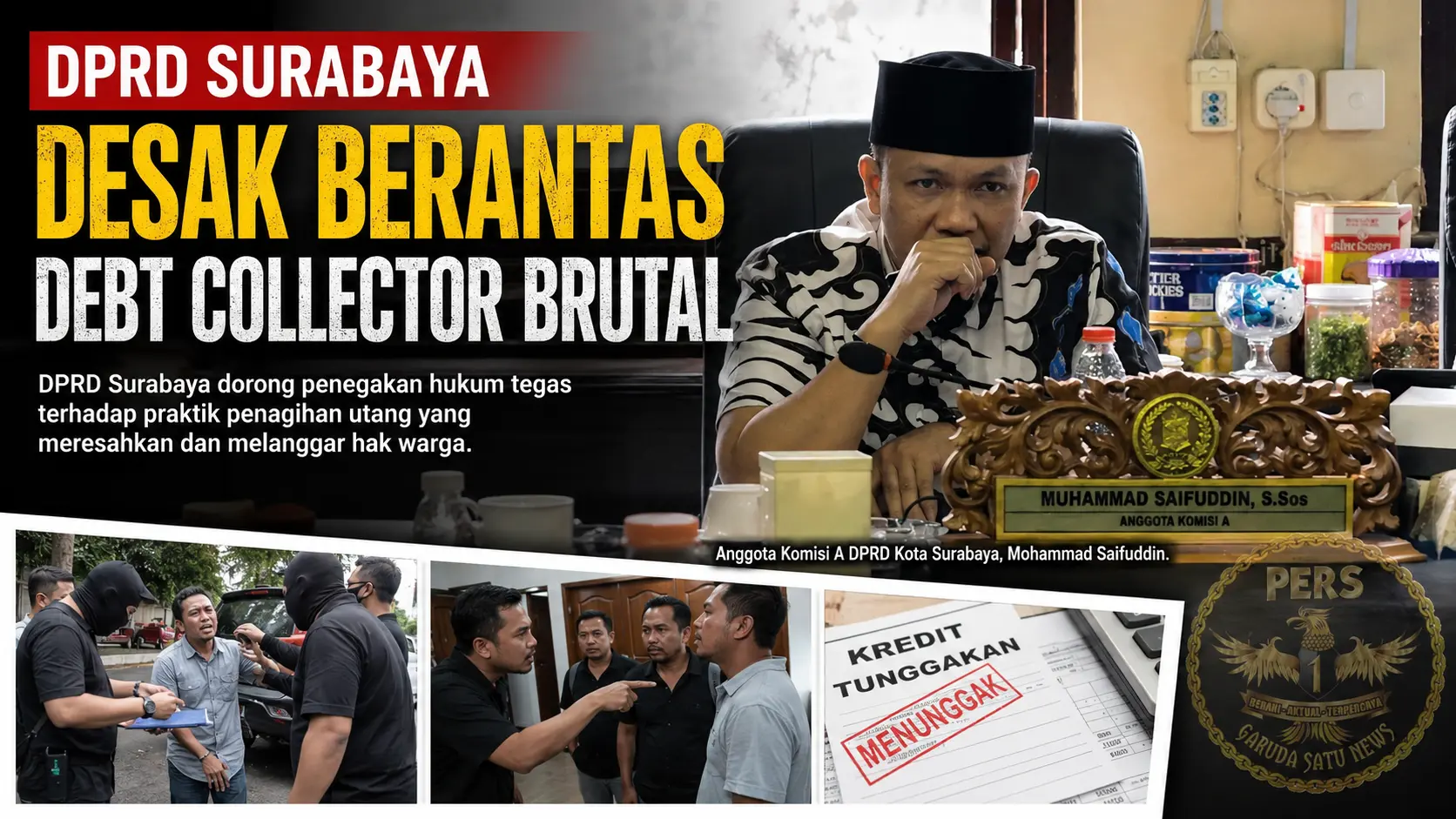 DPRD Surabaya Desak Berantas Debt Collector Brutal