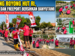 Gotong Royong HUT RI, Warga dan Freeport Bersihkan Banyutami