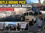 Karhutla Bromo Picu Pembatalan Wisata Massal