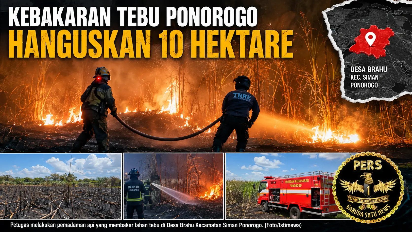 Kebakaran Tebu Ponorogo Hanguskan 10 Hektare