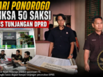 Kejari Ponorogo Periksa 50 Saksi Kasus Tunjangan DPRD