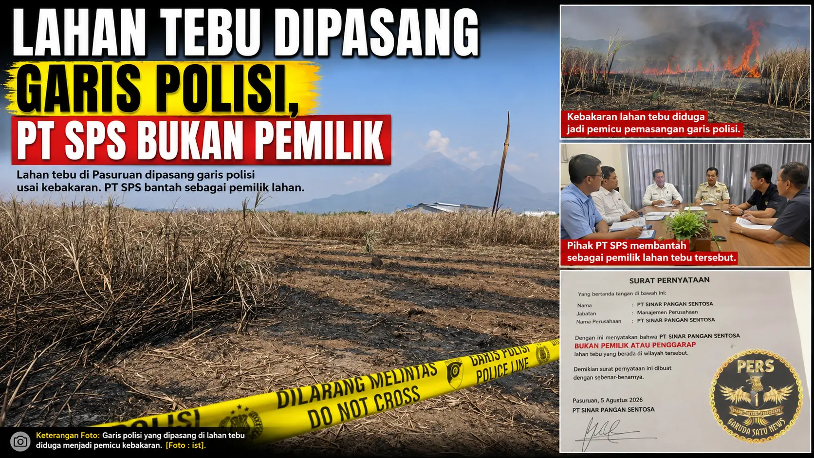 Lahan Tebu Dipasang Garis Polisi, PT SPS Bukan Pemilik