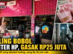 Maling Bobol Konter HP, Gasak Rp25 Juta Maling Bobol Konter HP, Gasak Rp25 Juta