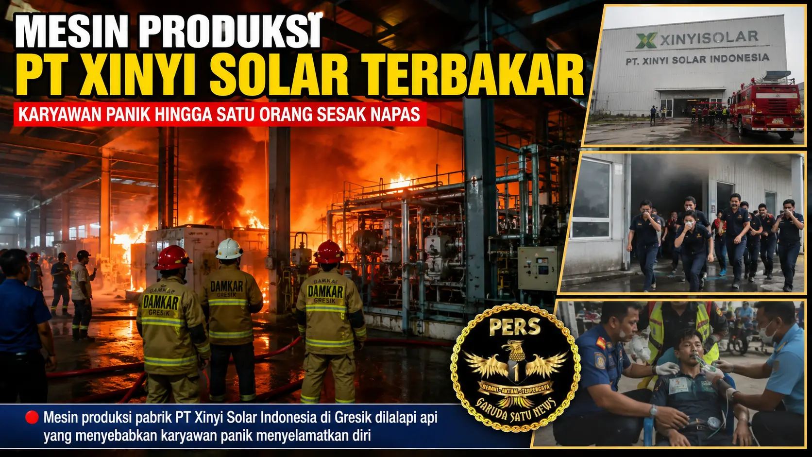 Mesin Produksi PT Xinyi Solar Terbakar