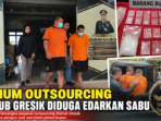 Oknum Outsourcing Dishub Gresik Diduga Edarkan Sabu