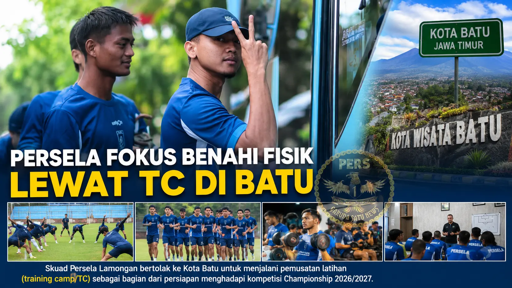 Persela Fokus Benahi Fisik Lewat TC di Batu