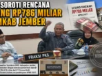 PKS Soroti Rencana Utang Rp786 Miliar Pemkab Jember PKS Soroti Rencana Utang Rp786 Miliar Pemkab Jember
