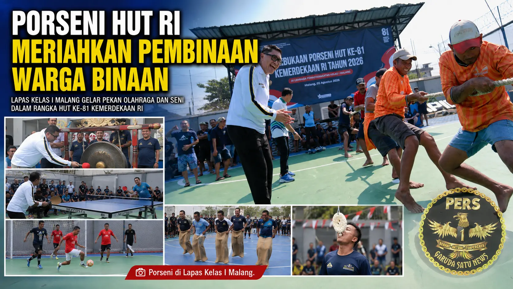 Porseni HUT RI Meriahkan Pembinaan Warga Binaan