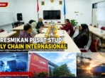 UMM Resmikan Pusat Studi Supply Chain Internasional UMM Resmikan Pusat Studi Supply Chain Internasional