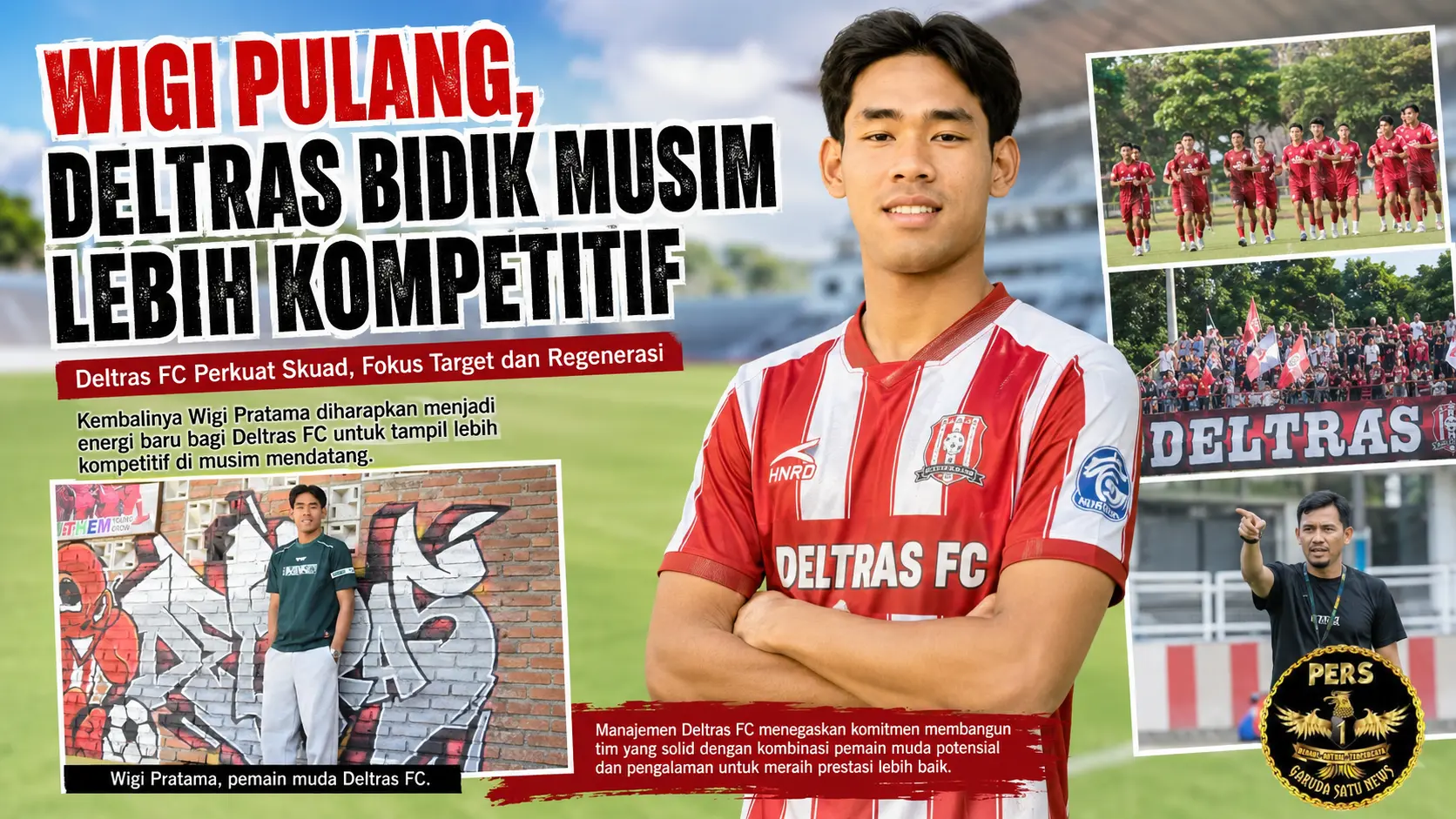 Wigi Pulang, Deltras Bidik Musim Lebih Kompetitif