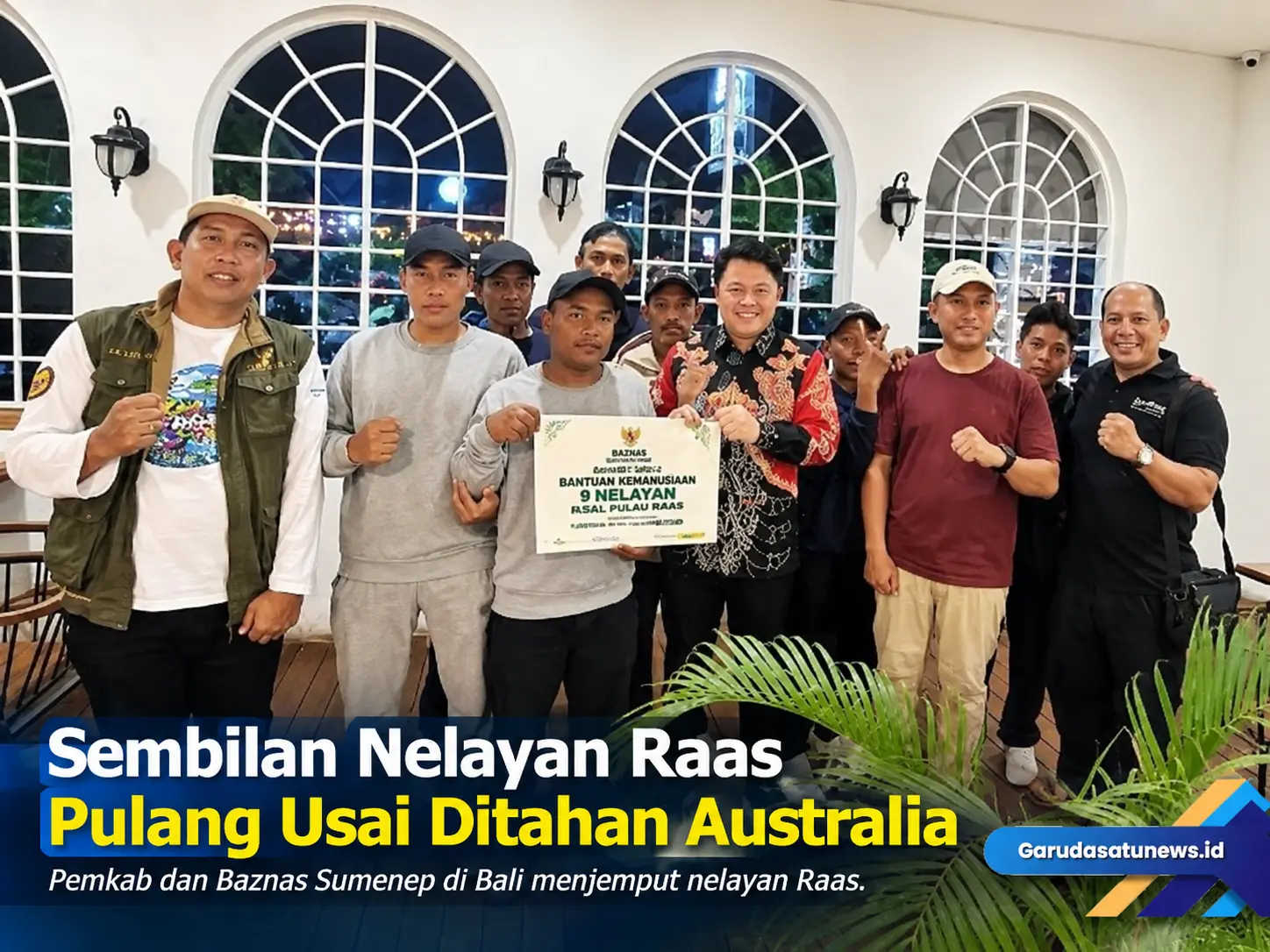 Sembilan Nelayan Raas Pulang Usai Ditahan Australiaa